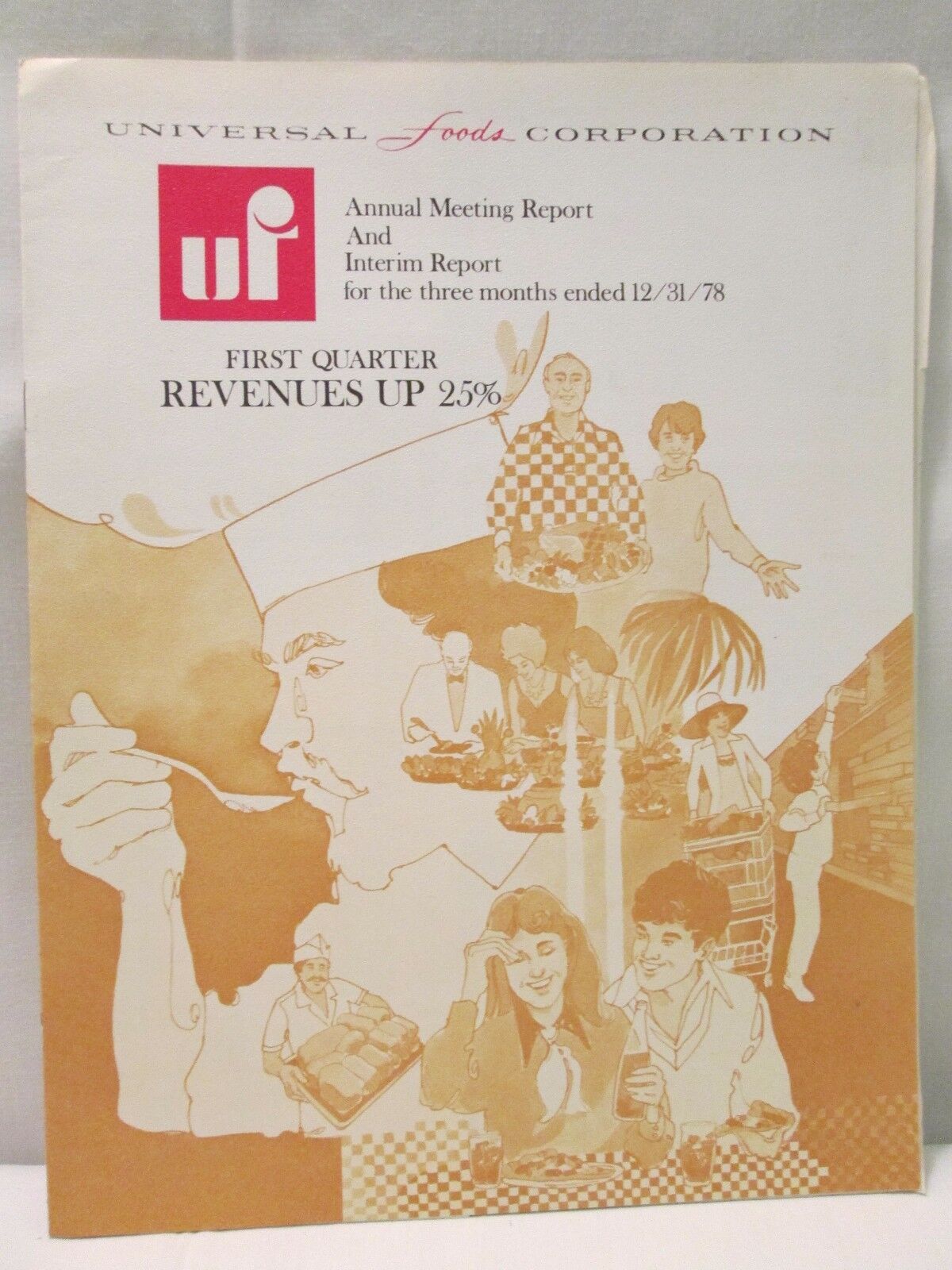 Vtg Universal Foods Corporation Annual Meeting Report Interim 1st Quarter 1978
