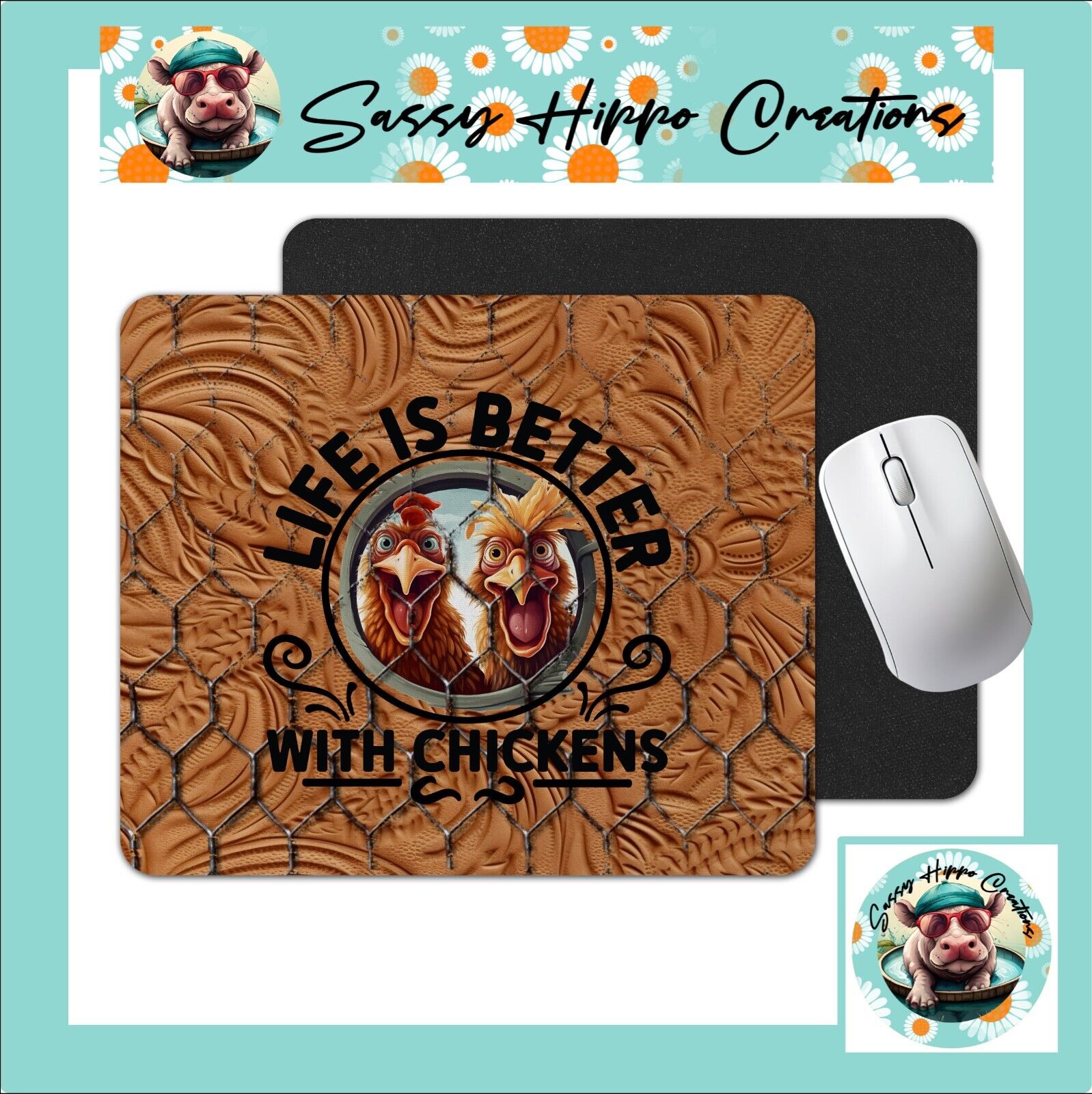 Mouse Pad Life is Better with Chickens Wire Anti Slip Back Easy Clean Sublimated