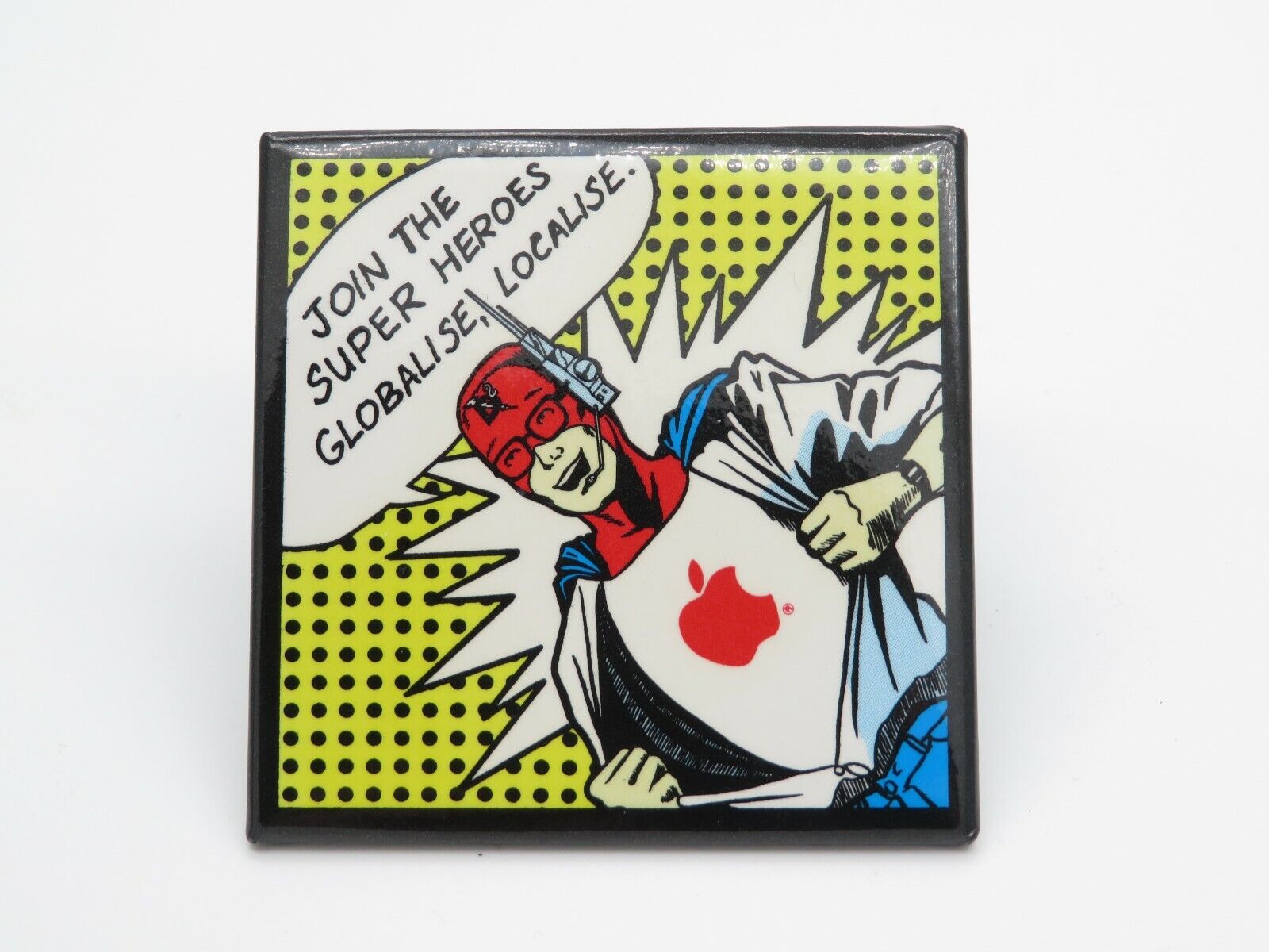 Vintage Apple Computer Employee Pin Back Button, Super Heroes Globalise Localise