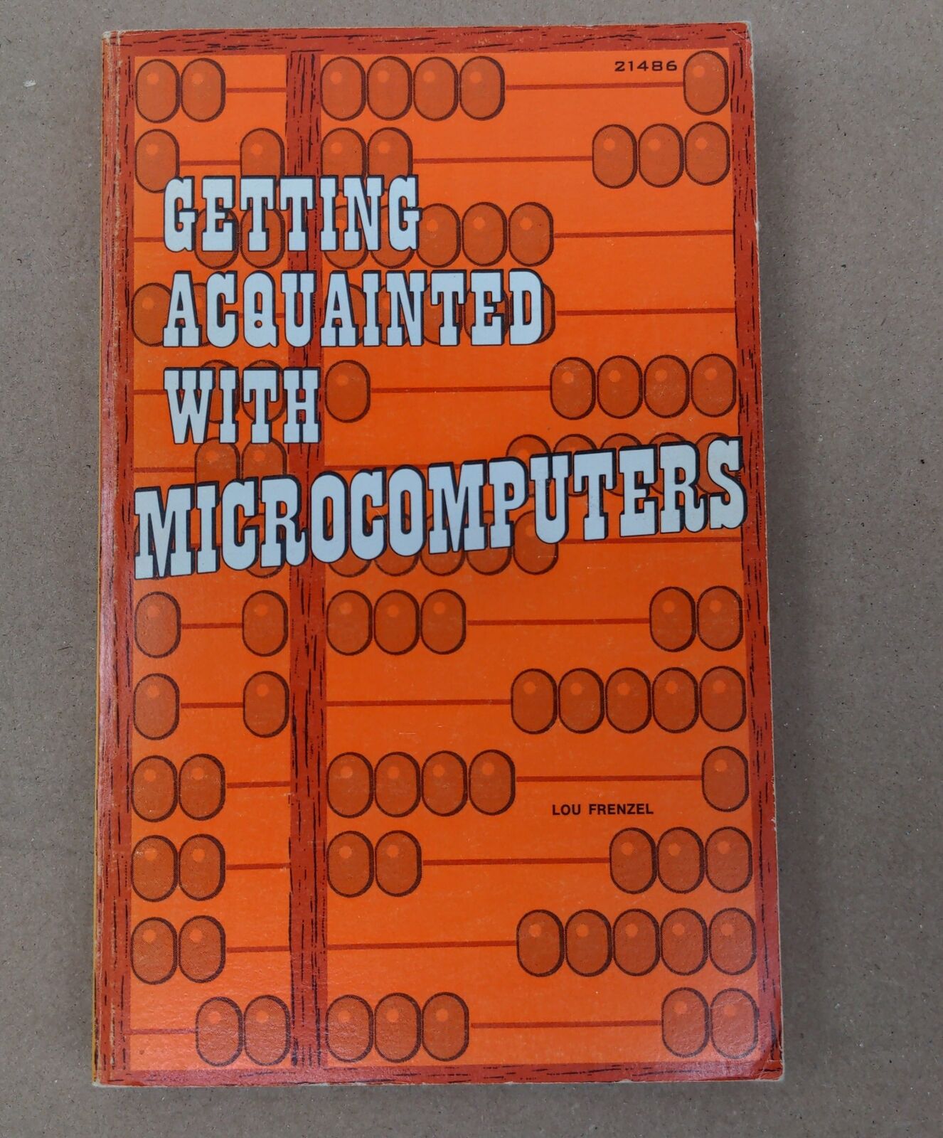 SIGNED Getting Acquainted with Microcomputers Book ~ Vintage 1978, Frenzel