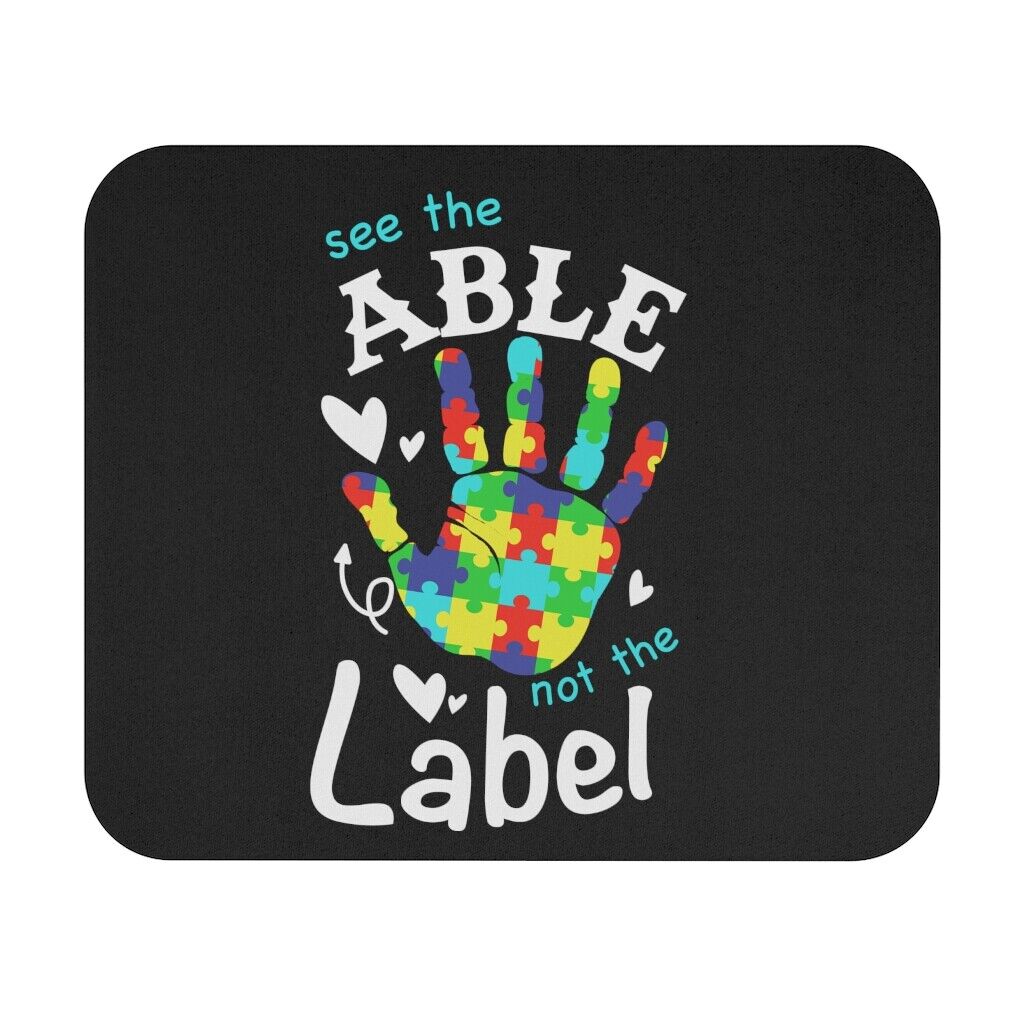 Autism Awareness Non Verbal See the Able Not the Label Mouse Pad (Rectangle)