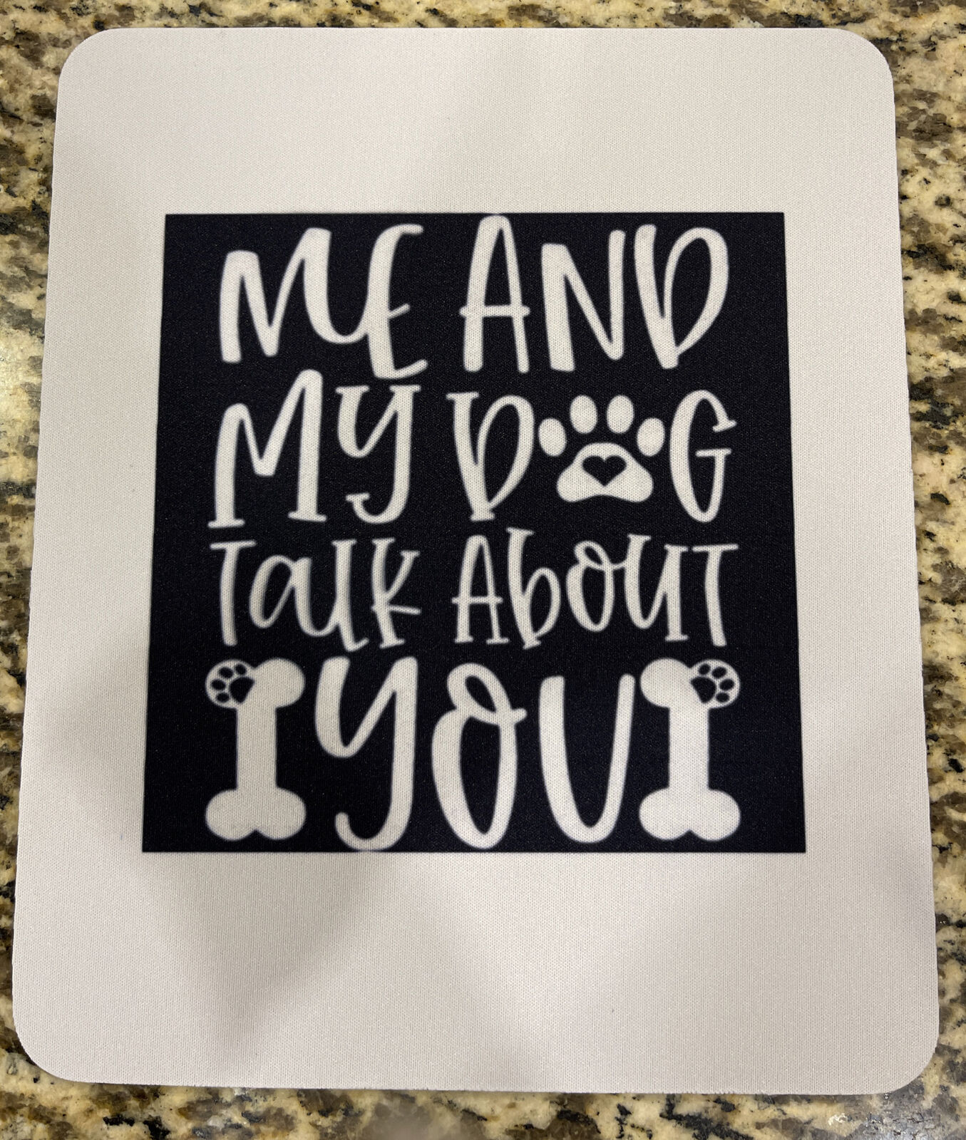 New Custom Printed Mouse Pad Me And My Dog Talk About You 🔥24x20x0.3CM