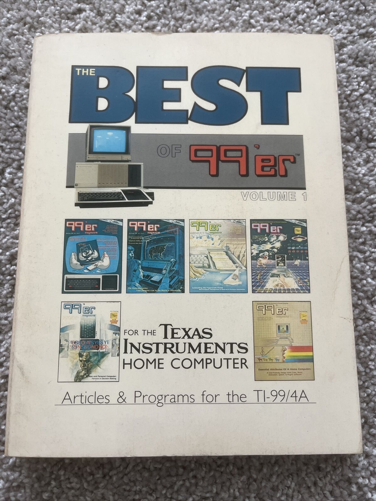The Best of 99\'er Volume 1  Articles & Programs For TI-99/4A W/Original Receipt