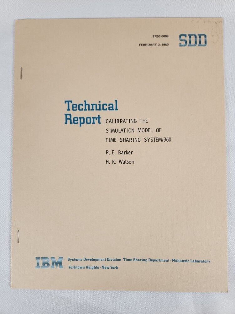 IBM Technical Report SDD Calibrating The Simulation Model Of Time Sharing System