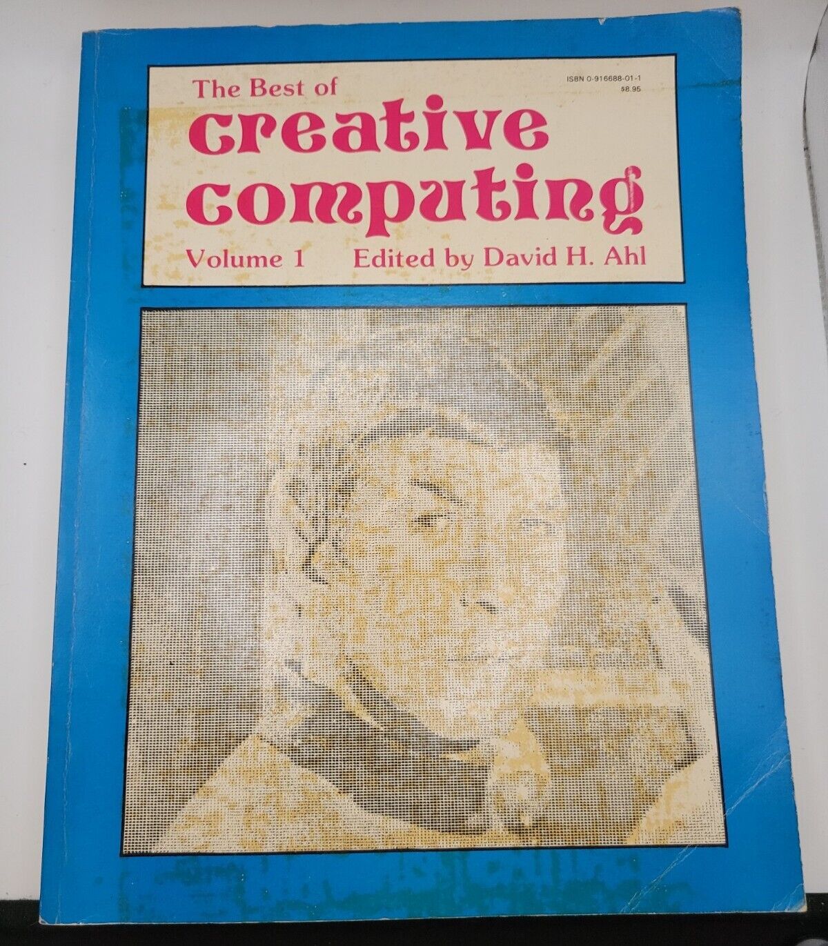 The Best of Creative Computing Volume 1 Paperback David H. Ahl July 1977 2nd Ed
