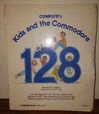 Commodore 128 Book - Compute's Kids and the Commodore 128 - 1986 Vintage picture