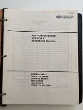 Vintage Fortran extended Version 4 Reference Manual Control Data Corp picture