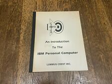 An Introduction to the IBM Personal Computer Lummus Crest PB Book Vintage 1980s picture