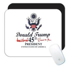 Gift Mousepad : Donald Trump 45th President USA Crest Flag Eagle Presidential picture
