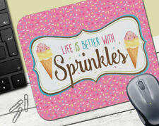 Sprinkles #2 - MOUSE PAD - Life is Better with Sprinkles Funny Novelty Gag Gift picture