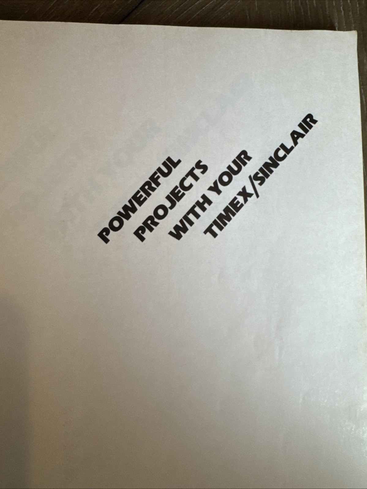1985 Powerful Projects With Your Timex Sinclair 2068 Interface And Programs
