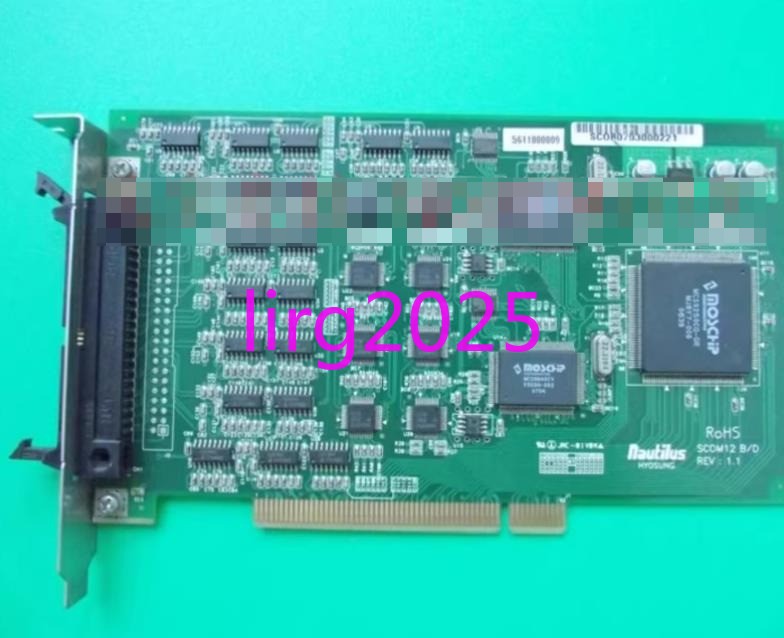 1pc used HYOSUNG Nautilus SCOM12 B/D REV:1.1 RS232 Acquisition Card