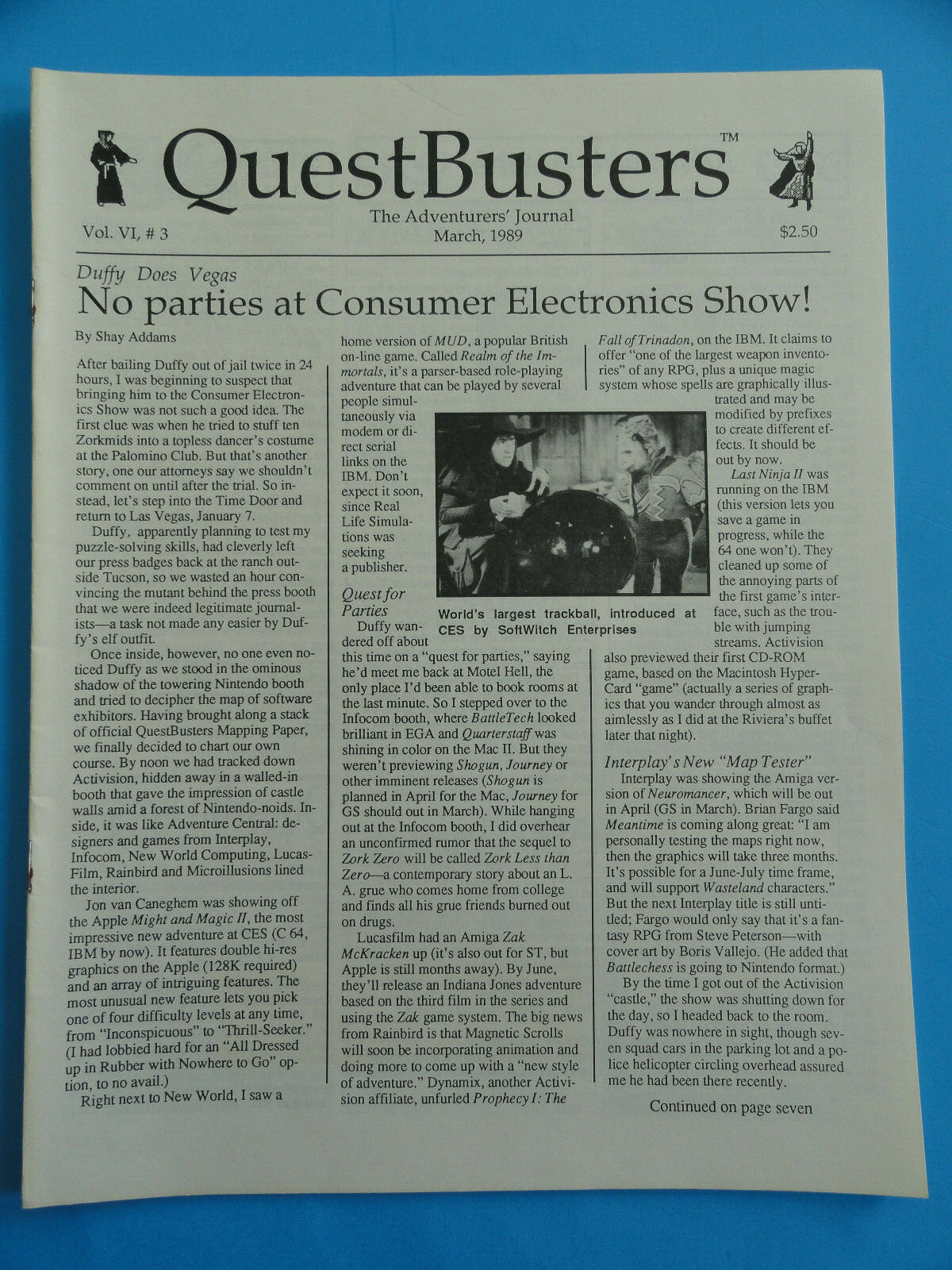 QUESTBUSTERS MARCH 1989 VOL. VI, #3 NO PARTIES AT CONSUMER ELECTRONICS SHOW