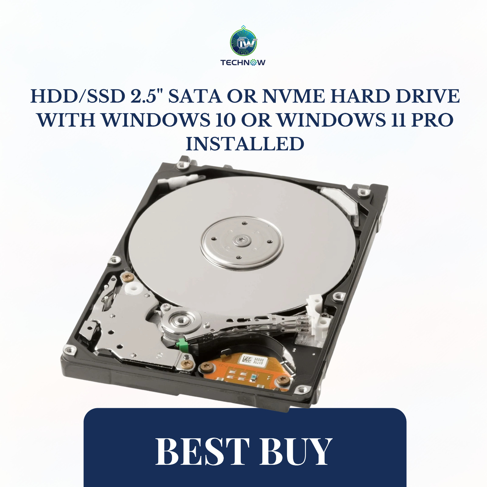 HDD/SSD 2.5" SATA or NVMe Hard Drive with Windows 10 or Windows 11 Pro Installed