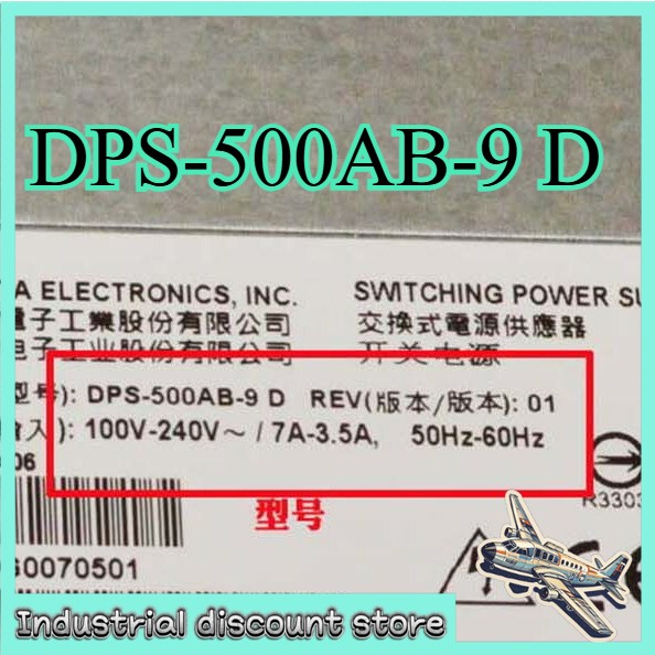 DPS-500AB-9 A DPS-500AB-9 D DPS-500AB-9 E Delta CRPS 500W Switching Power Supply