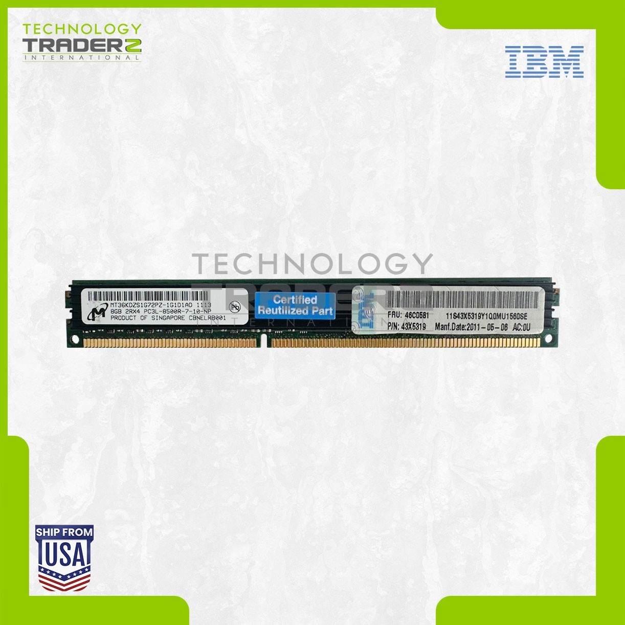 46C0581 IBM 8GB PC3-8500 DDR3-1066MHz ECC Dual Rank Memory MT36KDZS1G72PZ-1G1