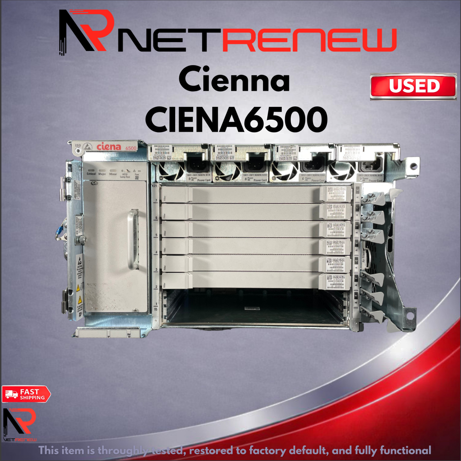 Ciena 6500 7-Slot Chassis NTK503KA with 4x PSU - Fan Tray