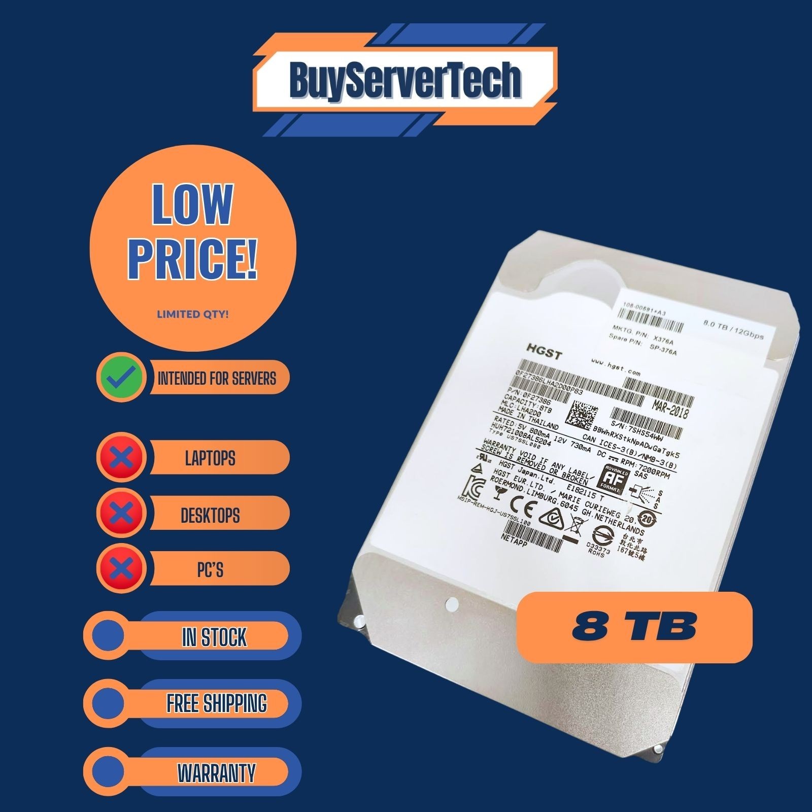NETAPP X376A HGST HUH721008AL5204 8TB 7.2K SAS 12Gb/s 3.5in HDD