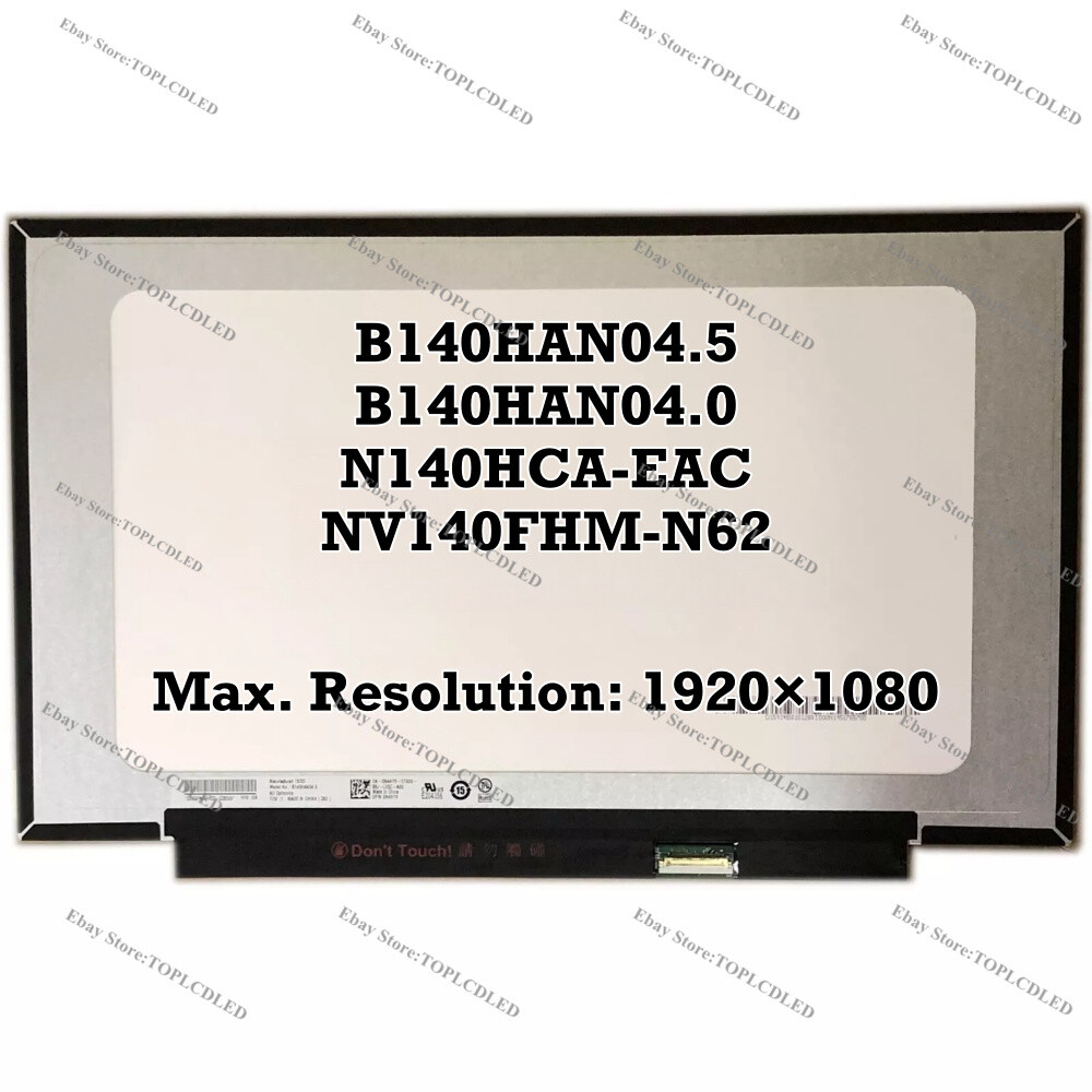 B140HAN04.5 Fit B140HAN04.0 N140HCA-EAC NV140FHM-N62 N61 1920×1080 LCD Screen