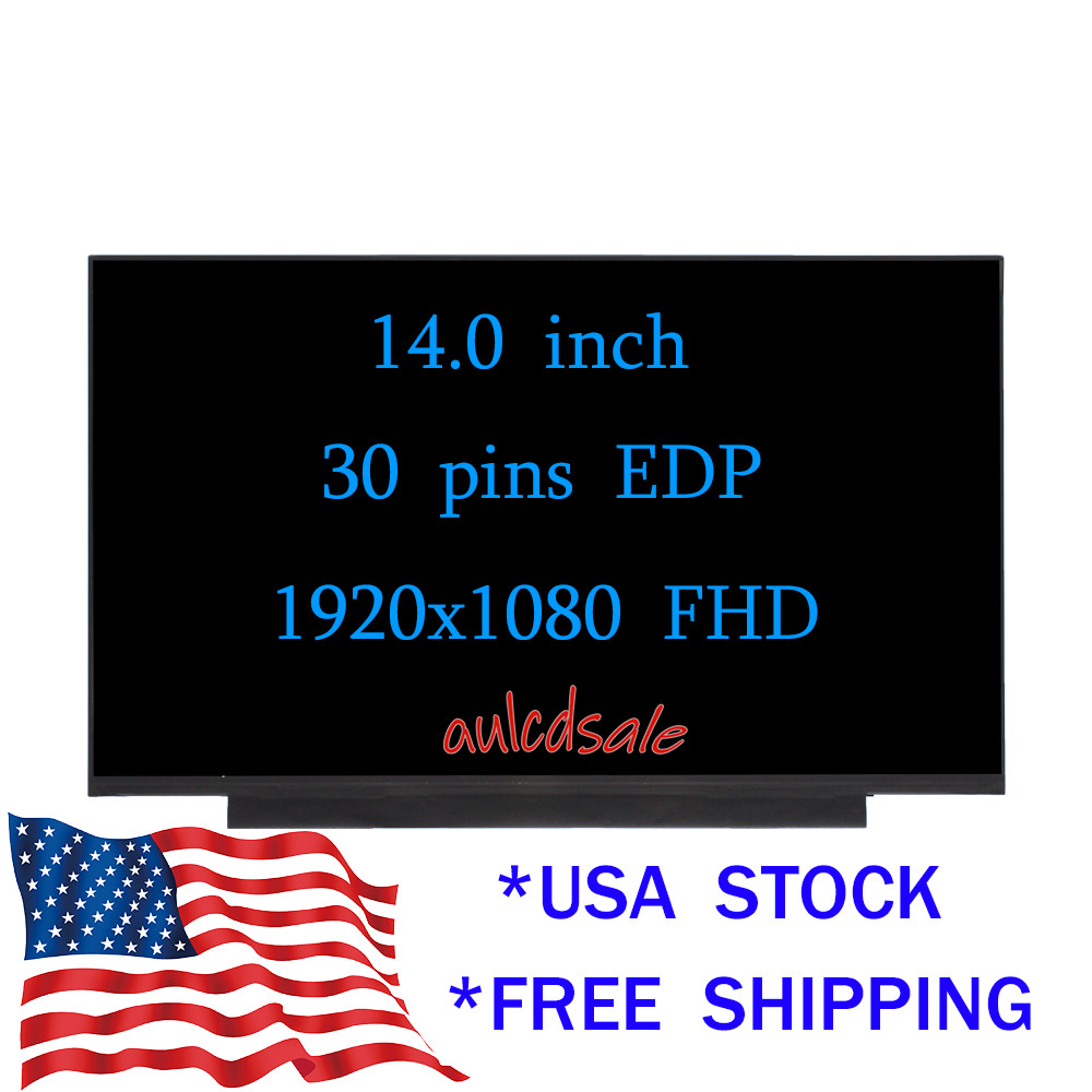New Acer KL.14008.019 KL.1400D.033 KL.1400E.009 Led Lcd Screen 14" FHD 30 Pins