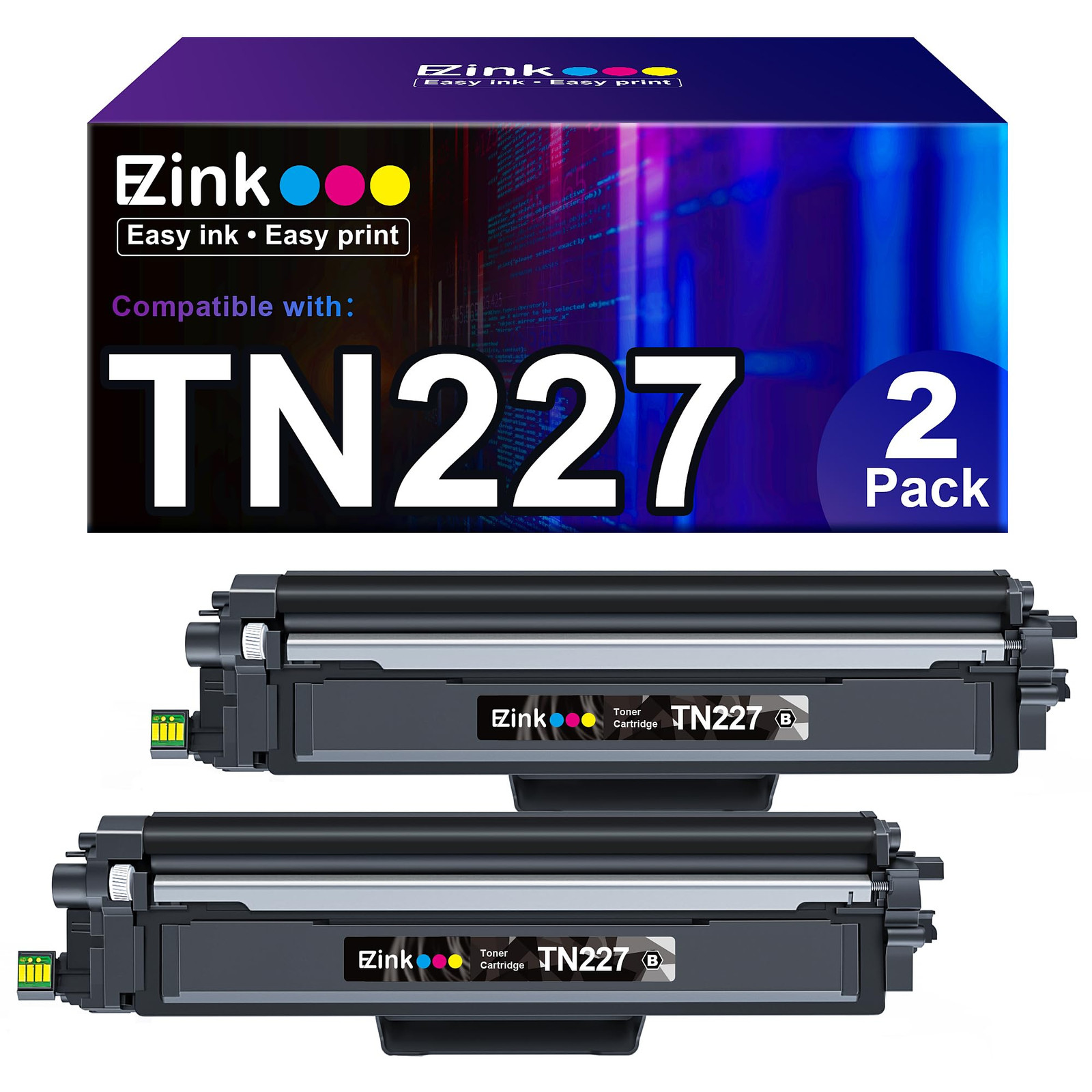 E Z Ink TN227 Compatible High Yield Toner Cartridges 2 Pack Black