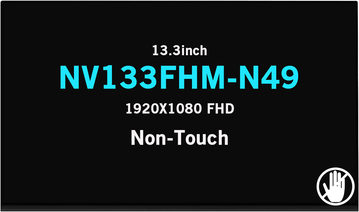 New 13.3" FHD LED LCD 16:9 Screen Display Panel For BOE NV133FHM-N49 72% NTSC