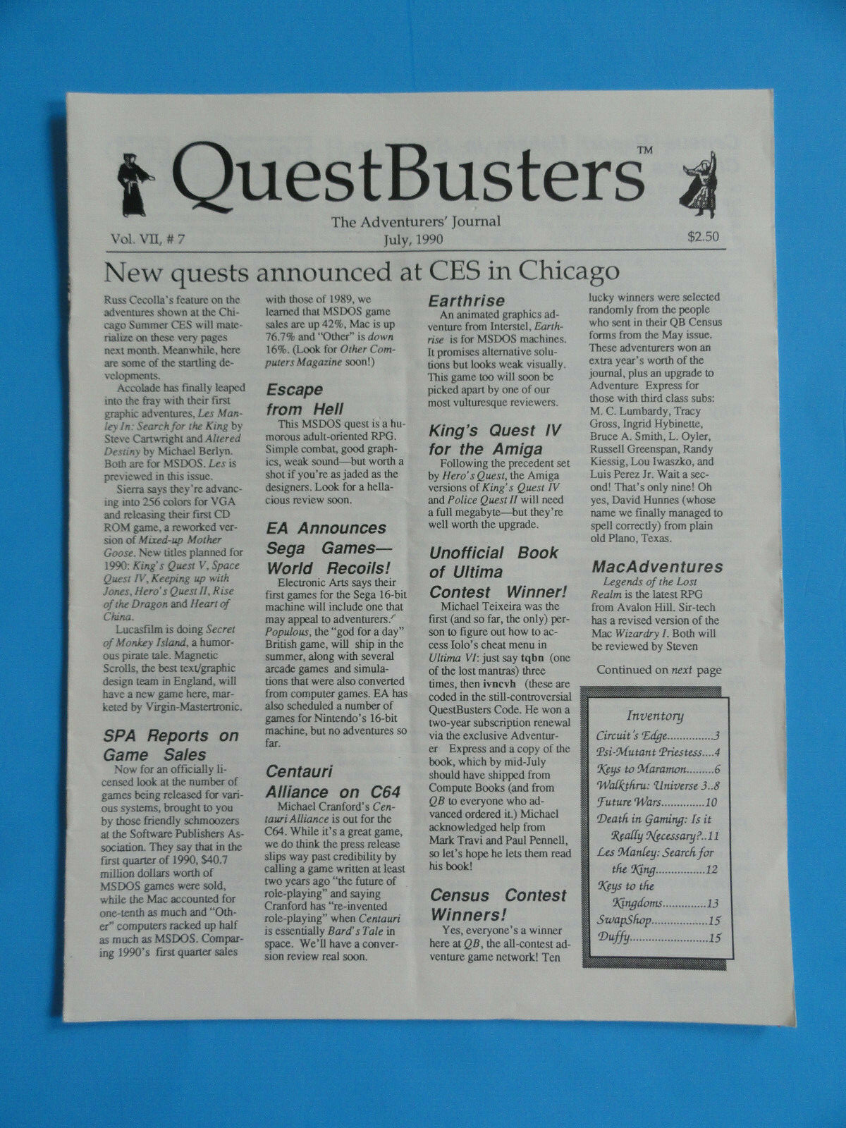 QUESTBUSTERS JULY 1990 VOL. VII, #7 NEW QUESTS ANNOUNCED AT CES IN CHICAGO