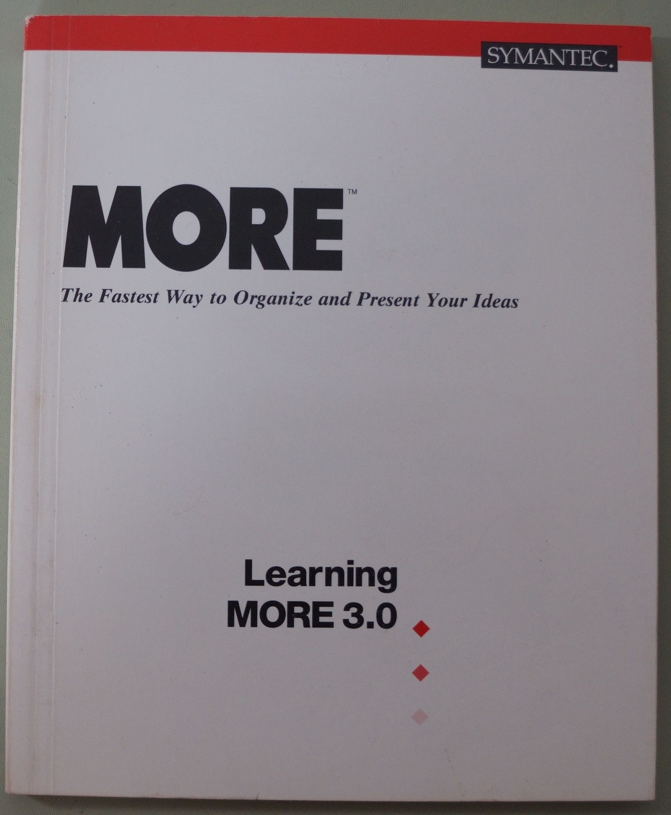 Symantec MORE for Macintosh - Learning MORE 3.0 - User Guide