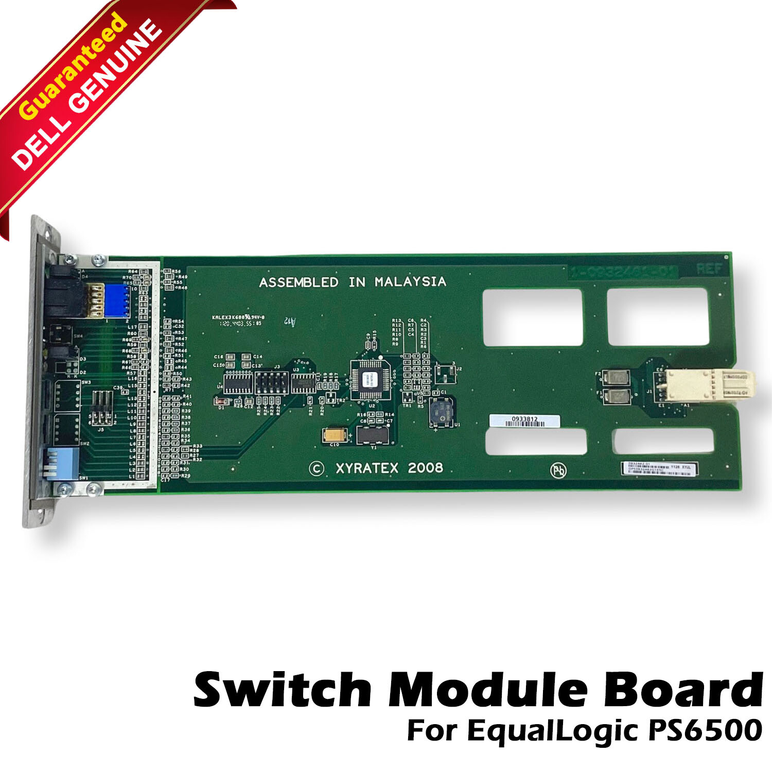 NEW Dell Equal logic PS5600 0933812-02 Xyratex 0932462-01 Switch Module Board