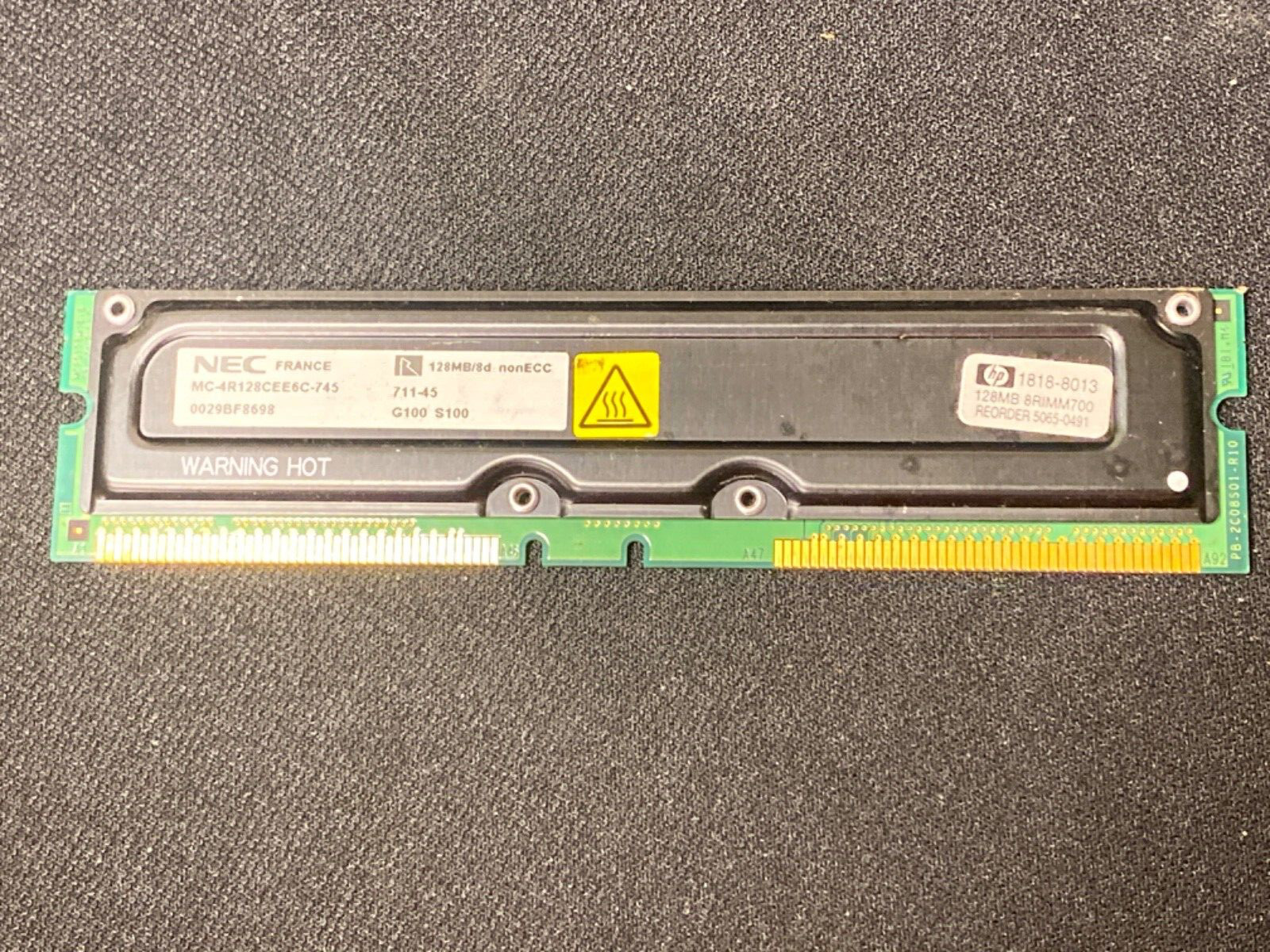 HP 1818-8013 128mb RDRAM Pc700 Non-ECC RIMM Memory NEC MC-4R128CEE6C-745
