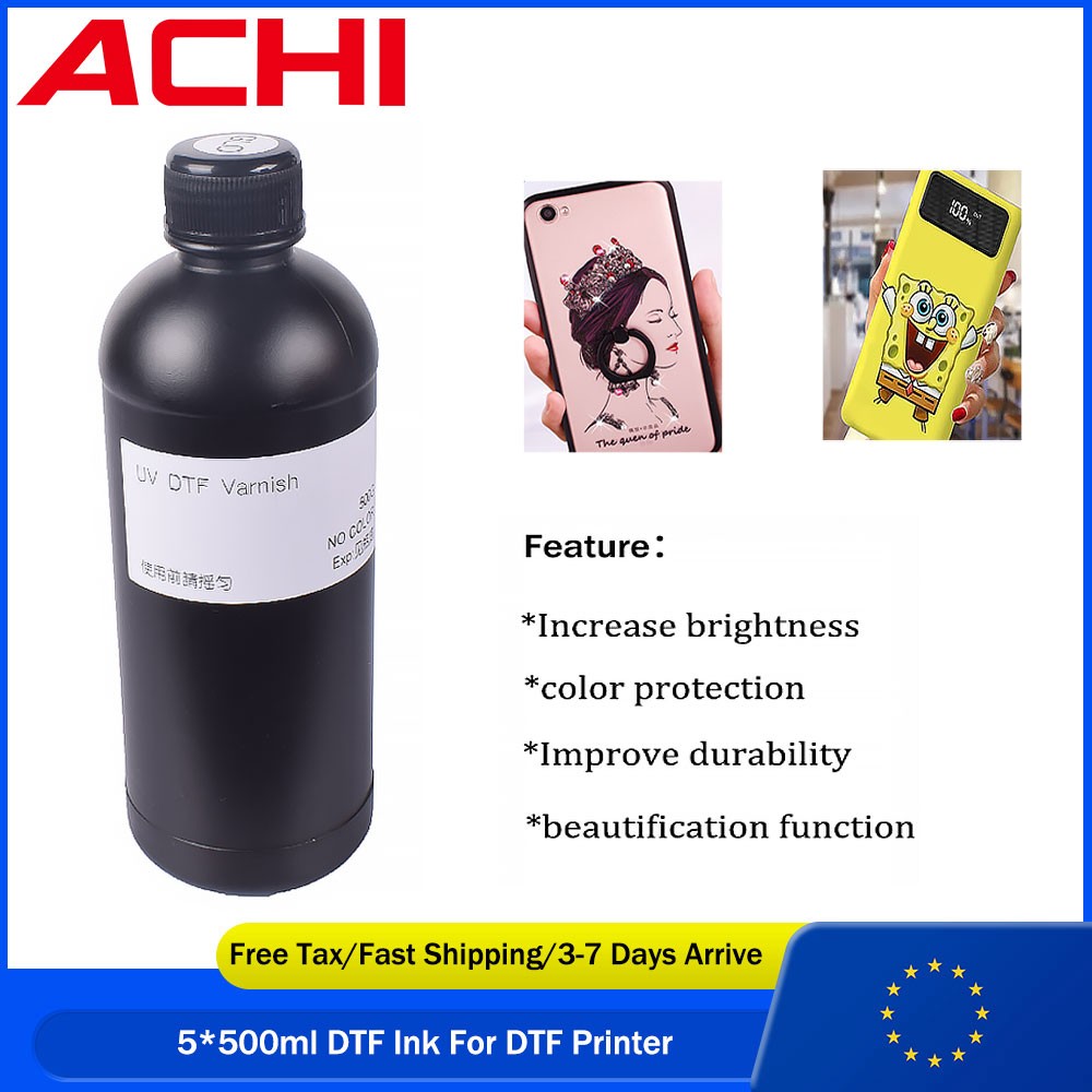 ACHI 1*500ml Varnish For Epson XP600 TX800 Nozzle UV/UVDTF Printer EU