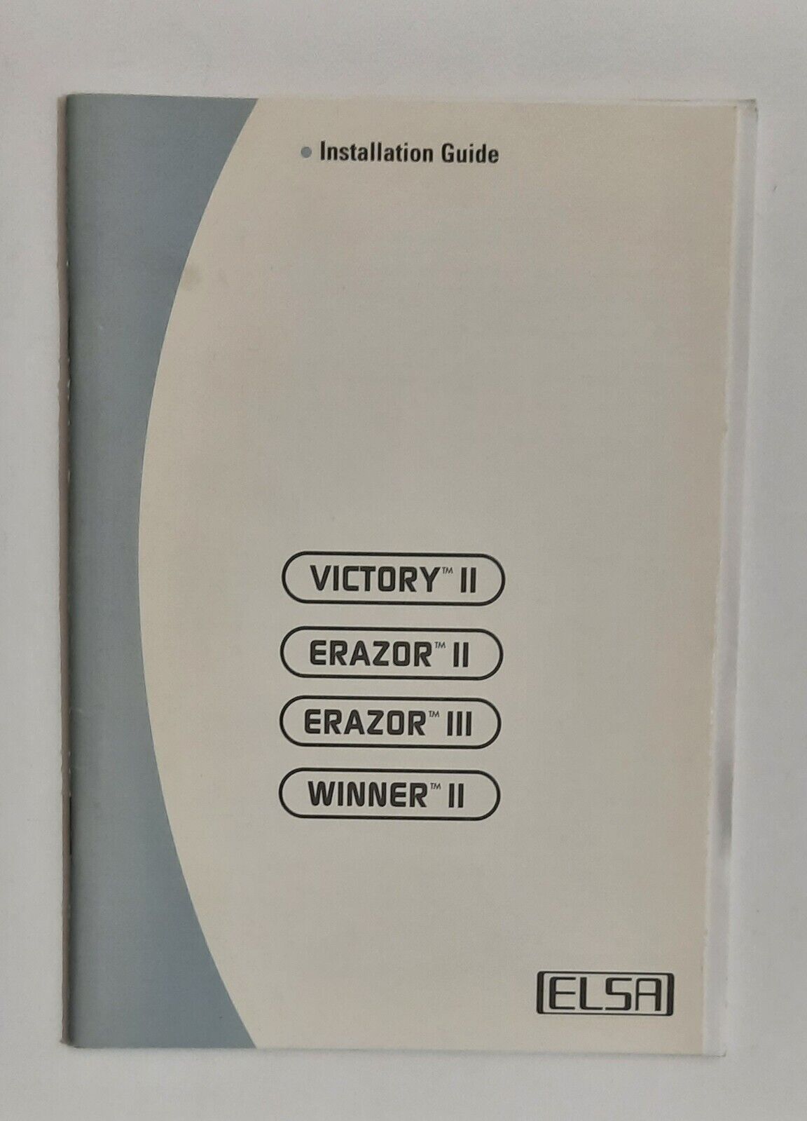 Elsa Victory II / Erazor II / Erazor III / Winner II Installation Guide