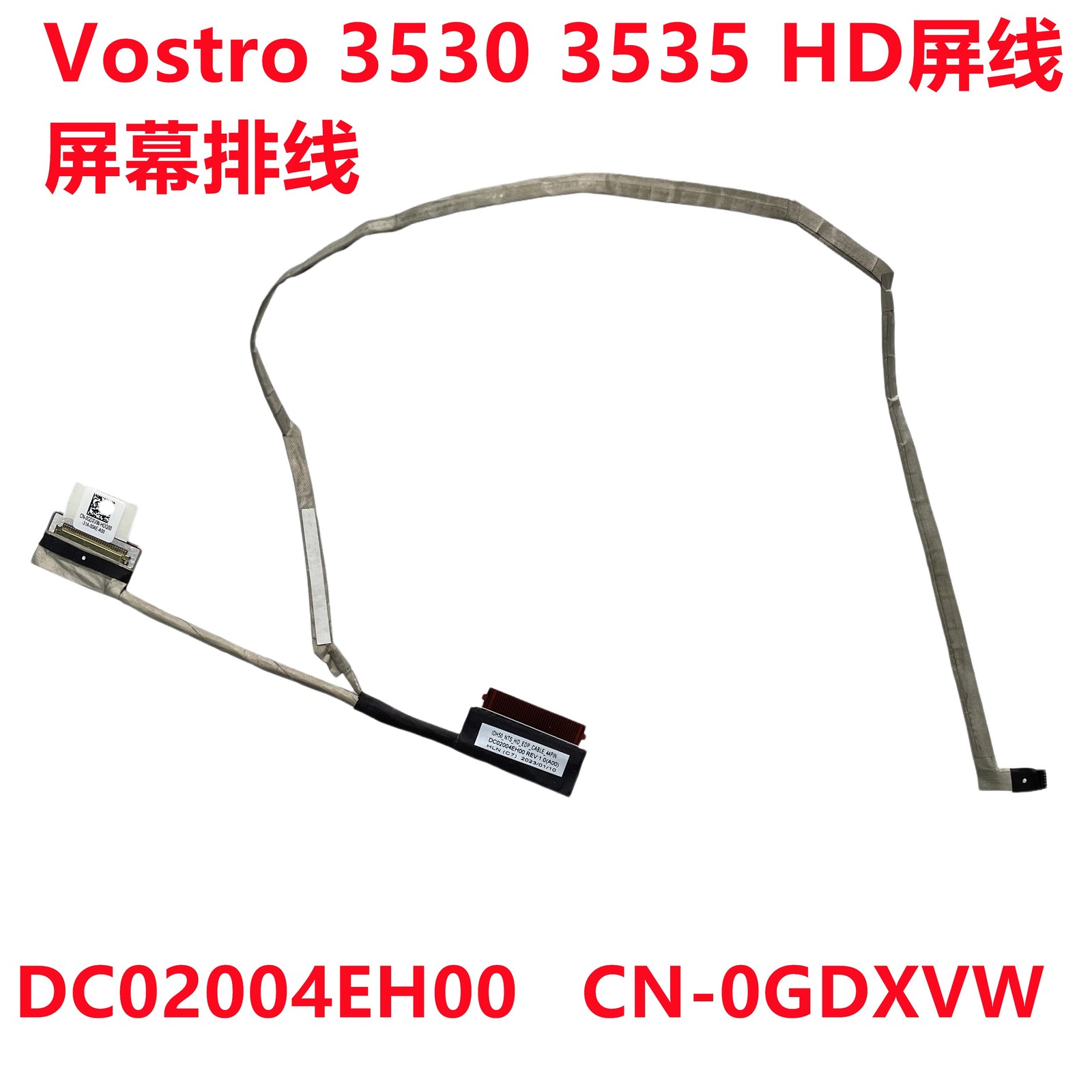 For DELL Vostro 3530 3535 HD Screen Cable Screen Ribbon Cable 0GDXVW