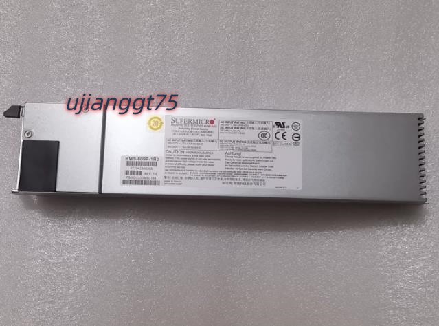 SUPERMICRO PWS-609P-1R Server Power Supply PWS-609P-1R2 600W