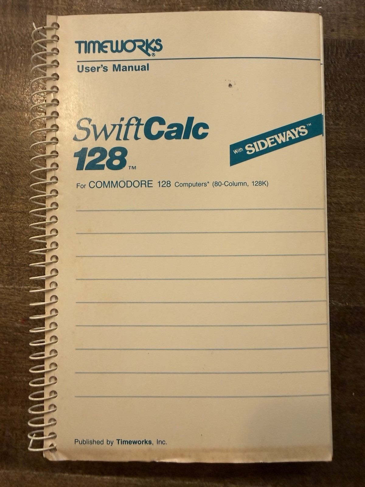 SwiftCalc 128 with Sideways for Commodore 128 Computers Timeworks User's Manual