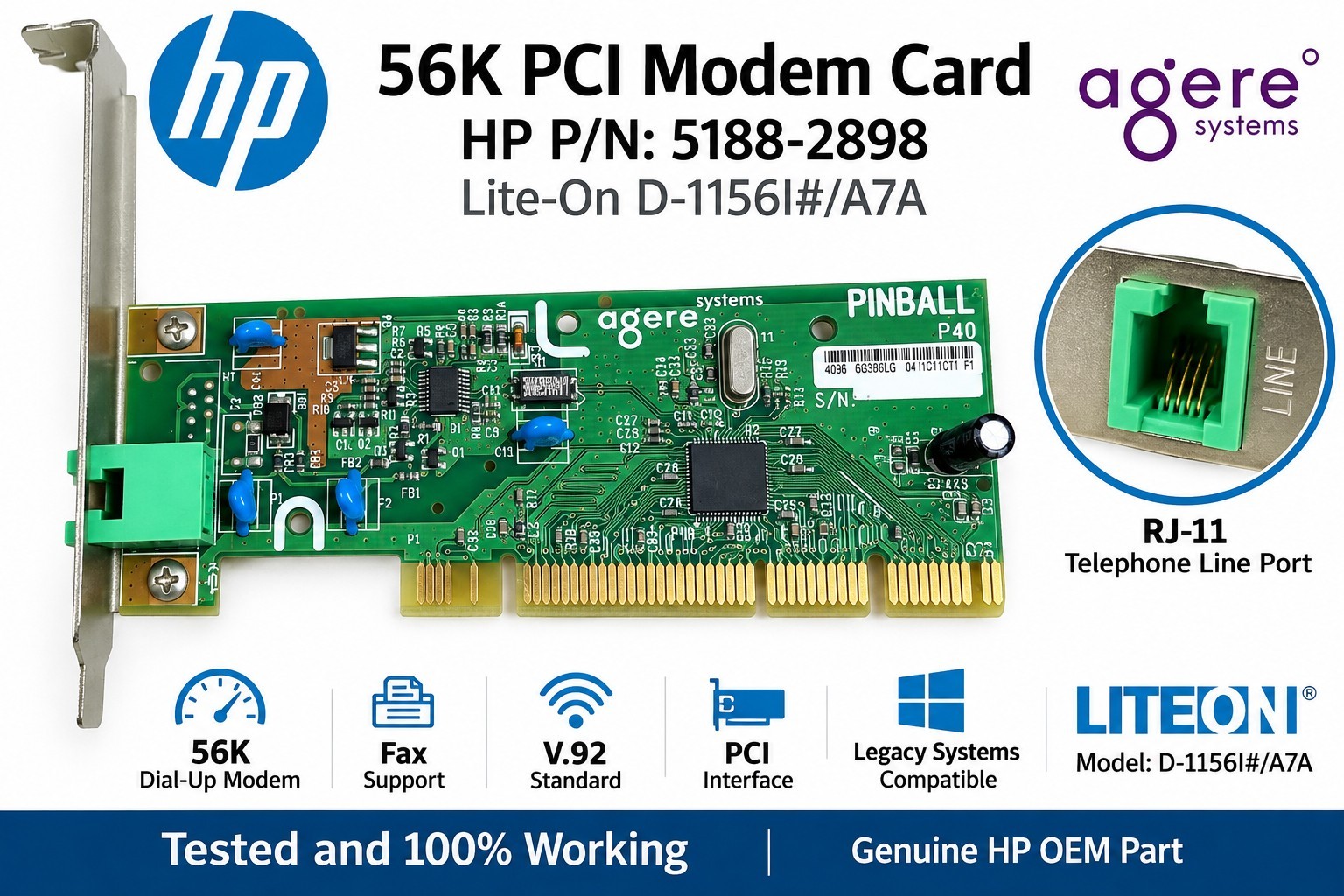 HP 5188-2898 Agere Lite-On 56K PCI Dial-Up Fax Modem Card D-1156I/A7A
