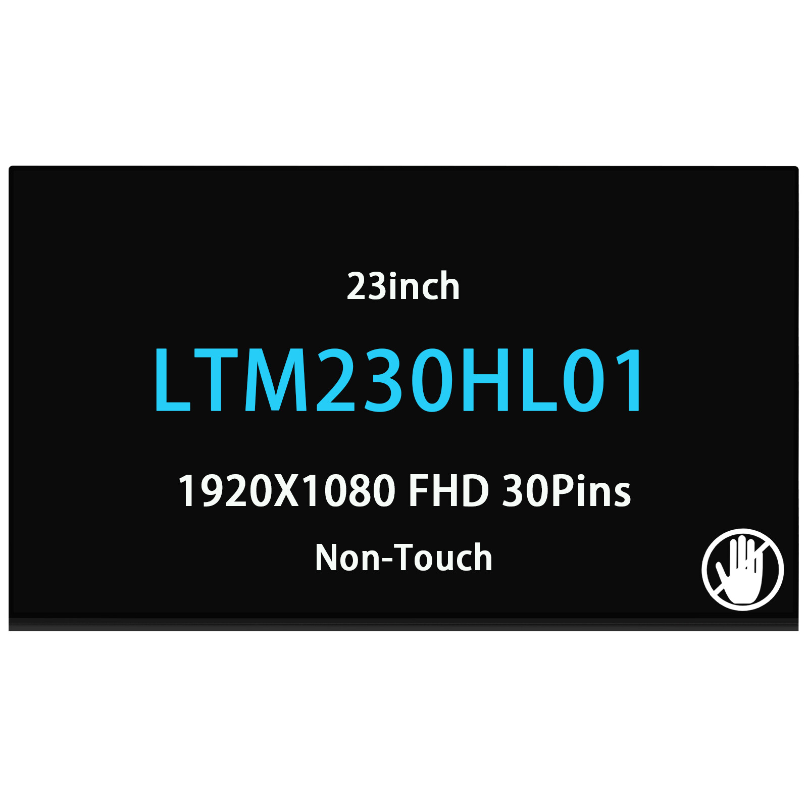 LTM230HL01 23inch LCD 1920x1080 FHD Screen Display Matte 30Pins 60Hz Non-Touch