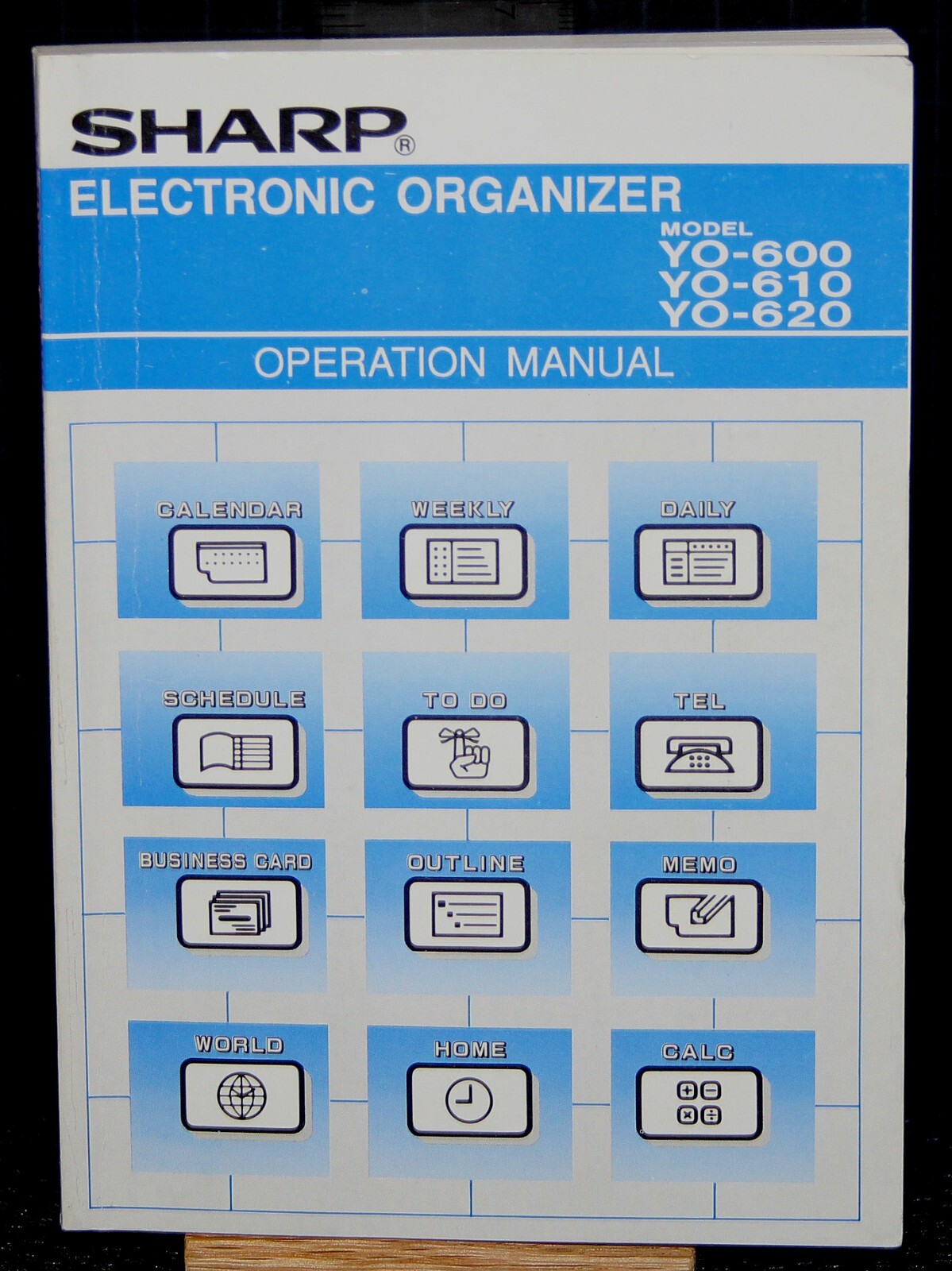 SHARP ELECTRONIC ORGANIZER MODEL YO-600/610/620 OPERATION MANUAL Vintage 1993