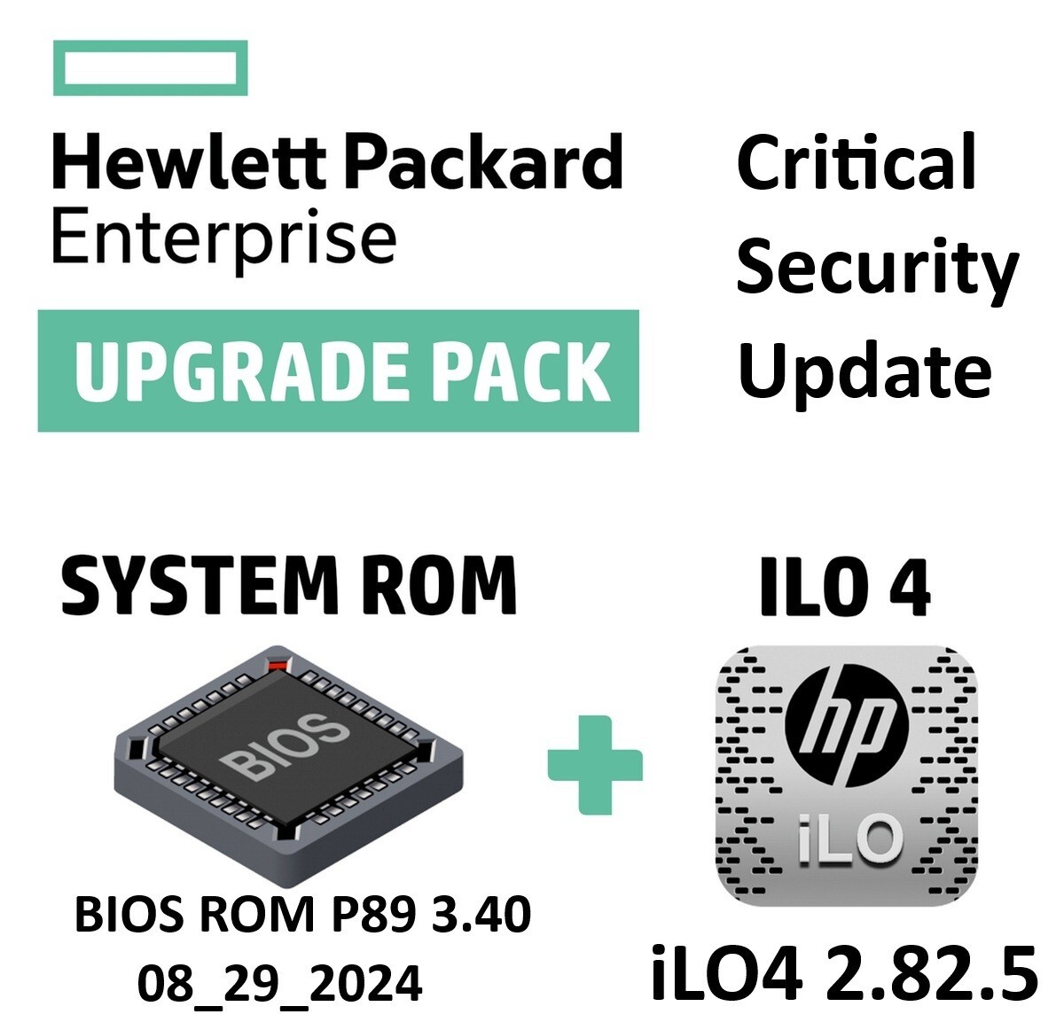 Critical BIOS ROM HPE ProLiant DL580 Gen9 (U17) U17_3.40_08_29_2024+iLO4