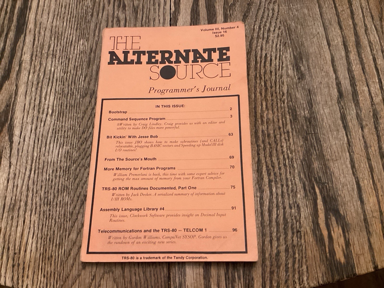 Issue 16 The Alternate Source Programmer’s Journal Tandy TRS-80 ROM Model I III