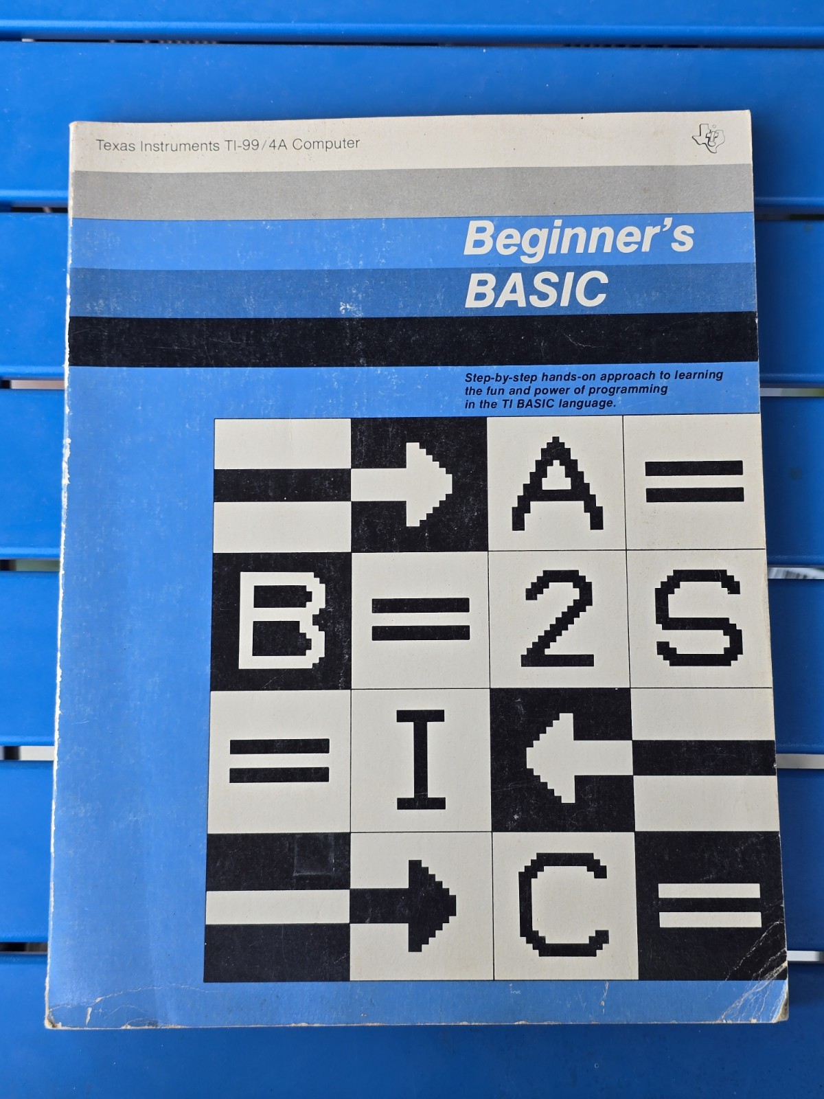 TI 99/4A Computer Book Texas Instruments TI-99 4A Computer Beginners Basic