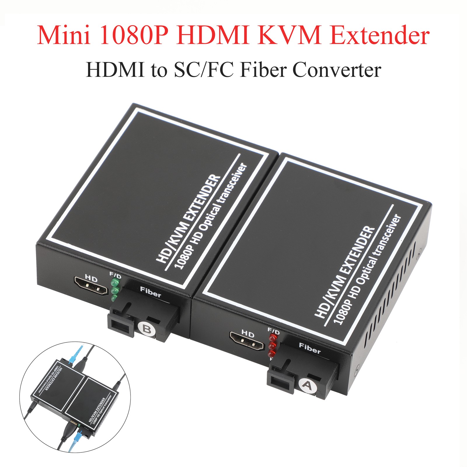 1080P HDMI KVM Fiber Optical Transceiver SC USB Keyboard Mouse Video Converter
