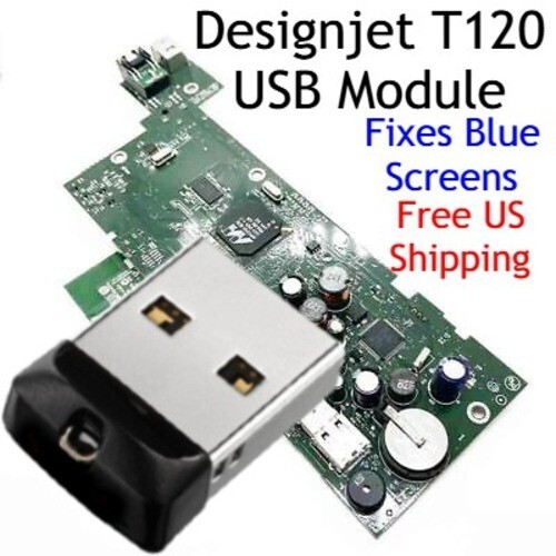 HP Designjet T120 USB Module, Fixes Blue Screens 1 YEAR WARRANTY