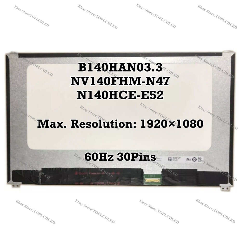 B140HAN03.3 fit NV140FHM-N47 N140HCE-E52 LCD Display Screen Panel 14.0" FHD 60Hz