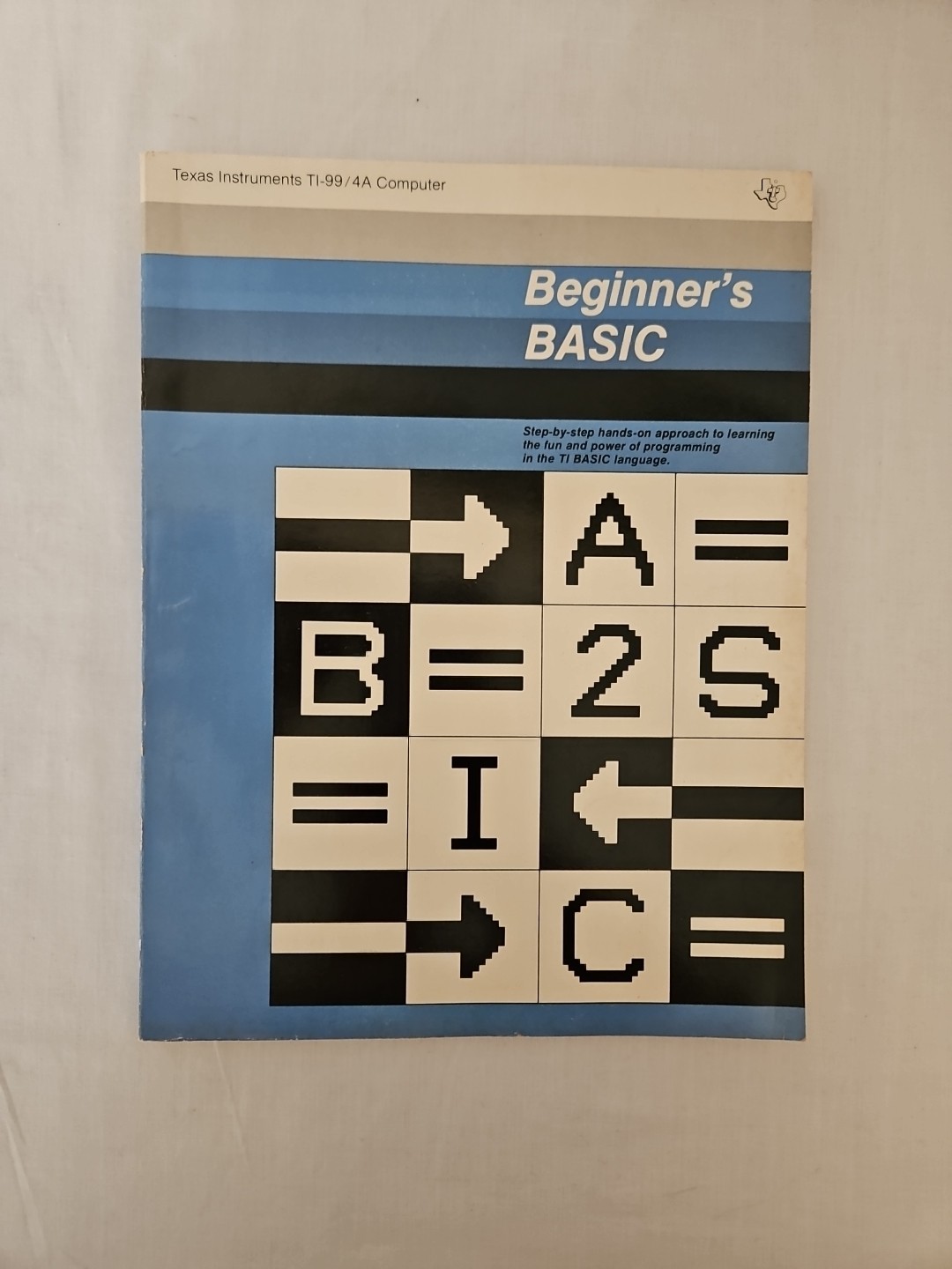 Vintage Texas Instruments TI-99/4A Computer Beginners Basic 1981 paperback Book