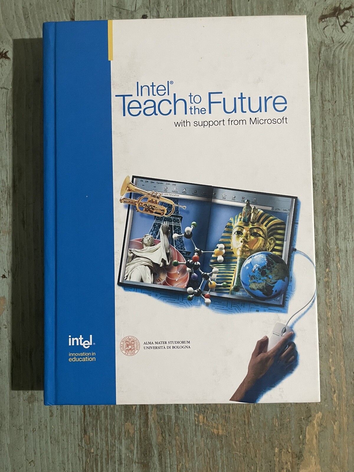 Universita’ Bologna ALMA intel teach to the future With Support MICROSOFT Cd NEW