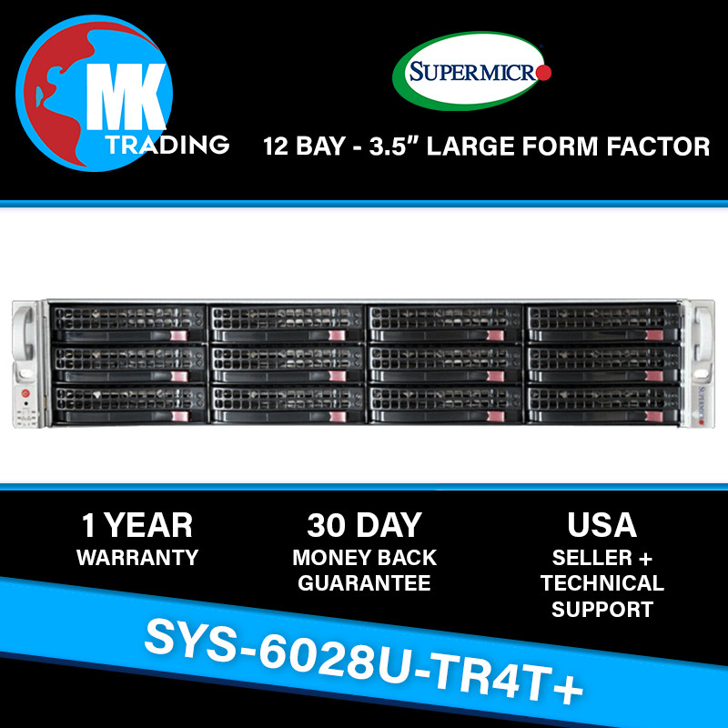 SuperMicro SYS-6028U-TR4T+ 12B LFF 2U Server -V1- Choose CPUs/RAM - Wholesale