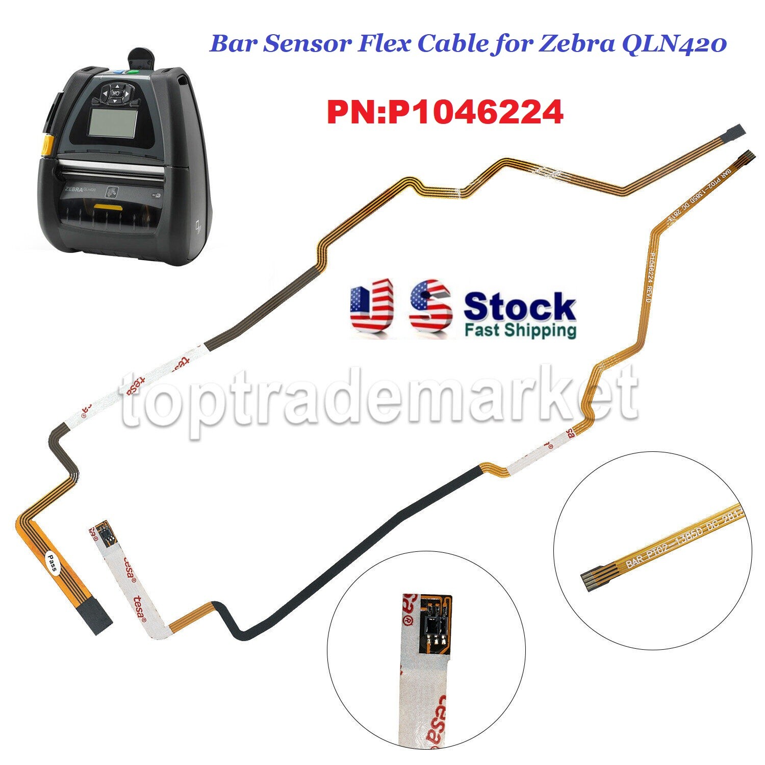 US P1046224 Bar Sensor Flex Cable Replacement for Zebra QLN420 Mobile Printer