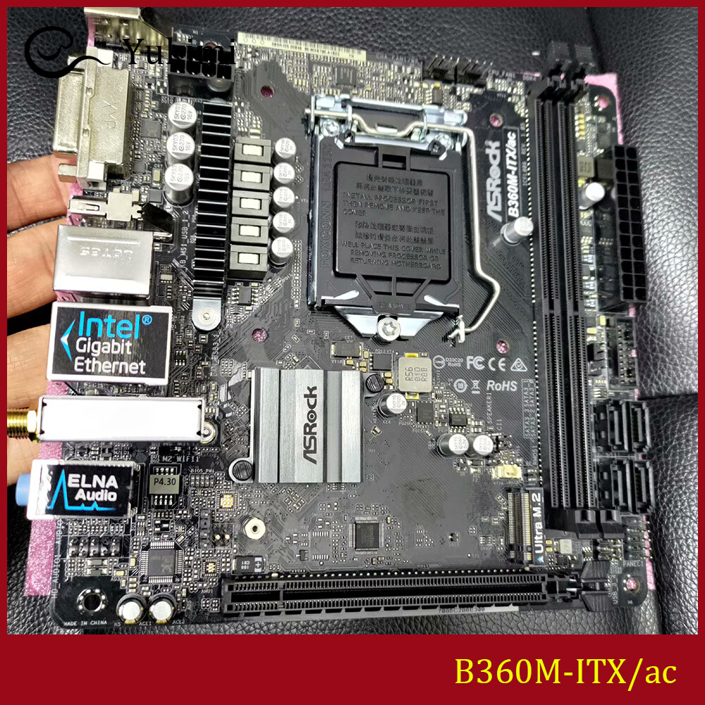 FOR ASROCK B360M-ITX/ac LGA 1151 DDR4*2 32GB Mini-ITX Motherboard Test OK