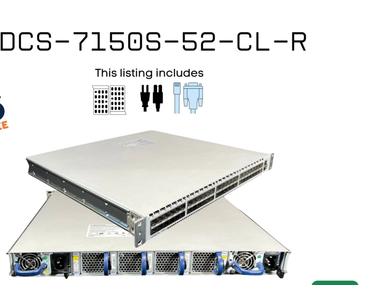 Arista DCS7150S52CLR  52 10G SFP  Dual PSU  EOS 4116  Fast Ship G2U